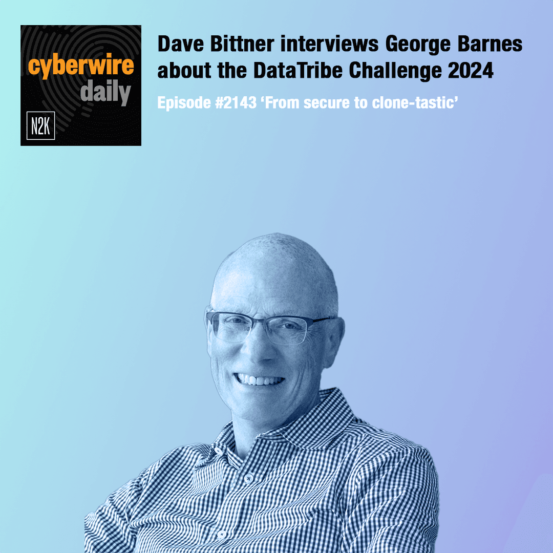 DataTribe social post – Cyberwire George Barnes feature